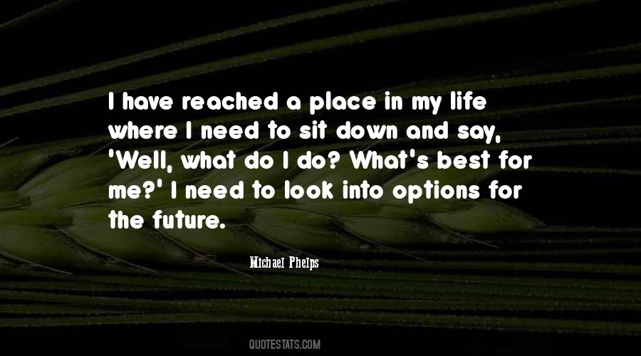 Quotes About Options In Life #1465300