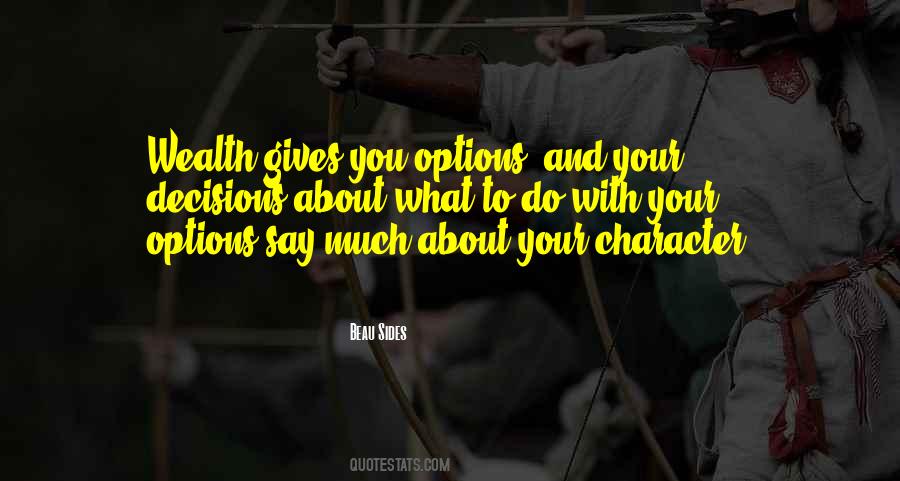 Quotes About Options In Life #905837