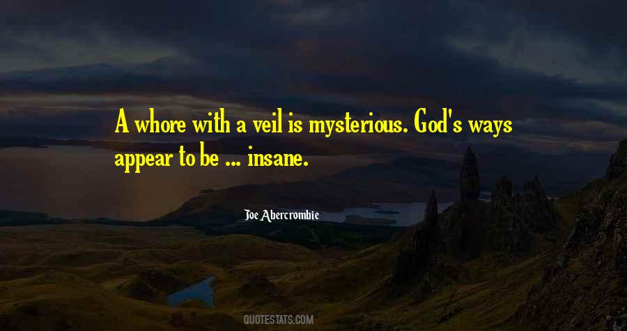 Be Insane Quotes #1066206
