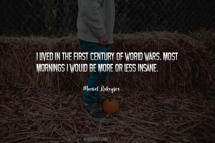 Be Insane Quotes #179545