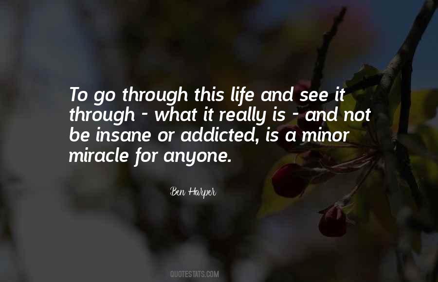 Be Insane Quotes #938989
