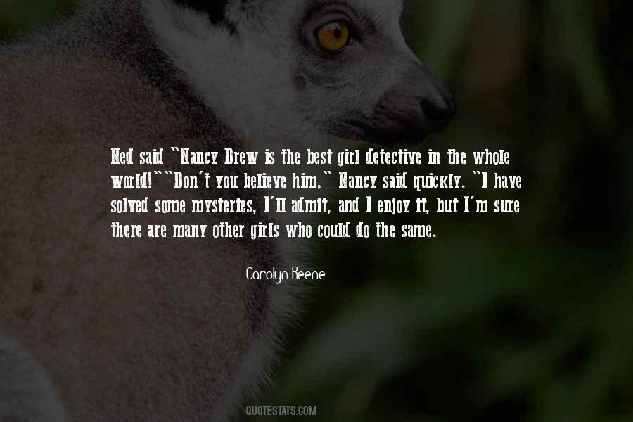 Quotes About Nancy Drew #1399729