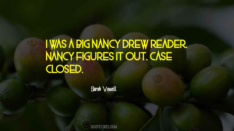 Quotes About Nancy Drew #1436124