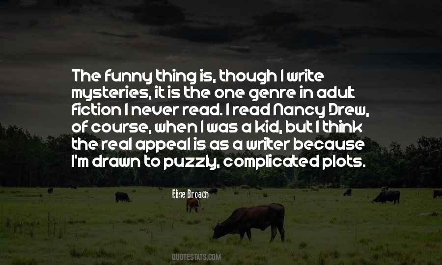Quotes About Nancy Drew #1559081