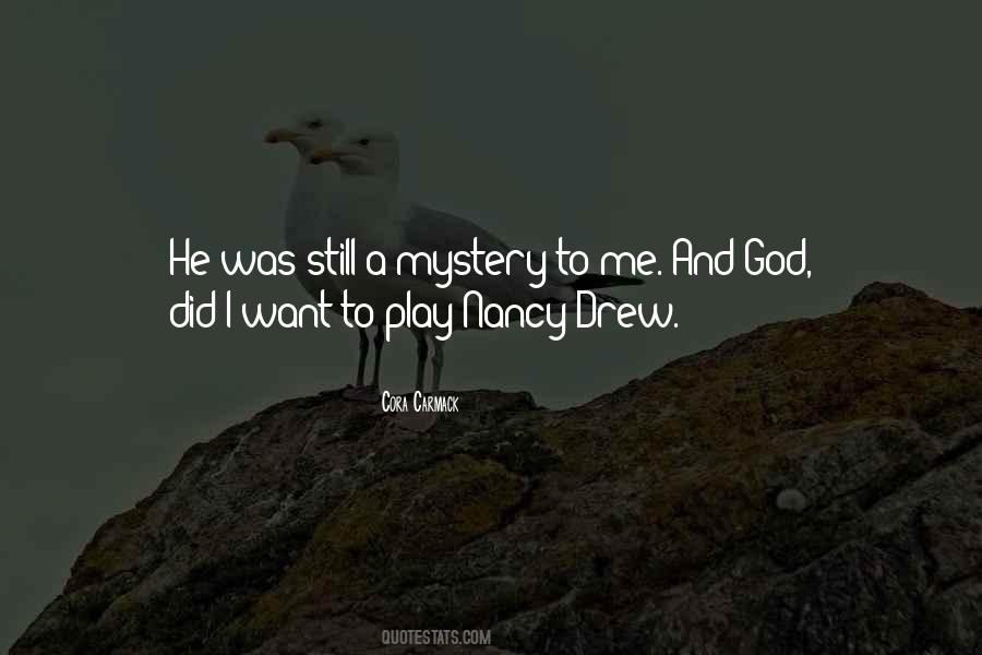 Quotes About Nancy Drew #549565