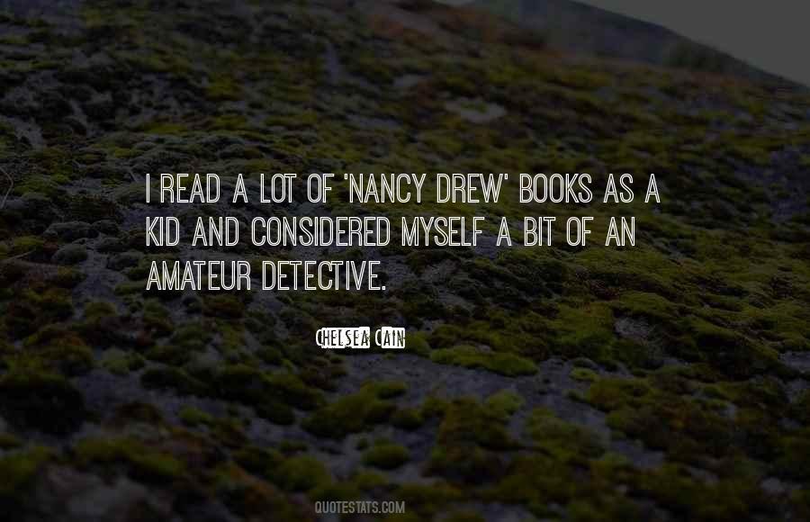 Quotes About Nancy Drew #739575