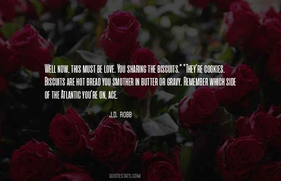 Quotes About Cookies And Love #1105496