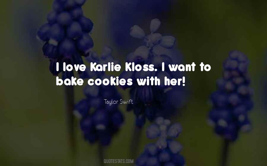 Quotes About Cookies And Love #545704