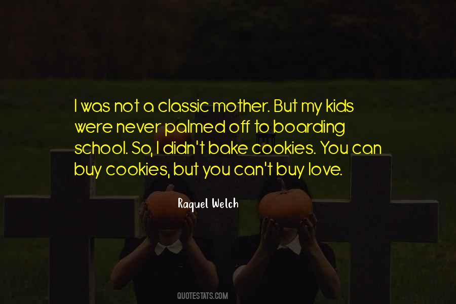 Quotes About Cookies And Love #61527