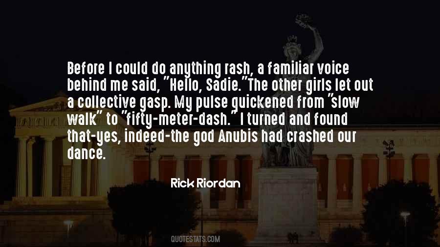 Quotes About The 400 Meter Dash #1342470