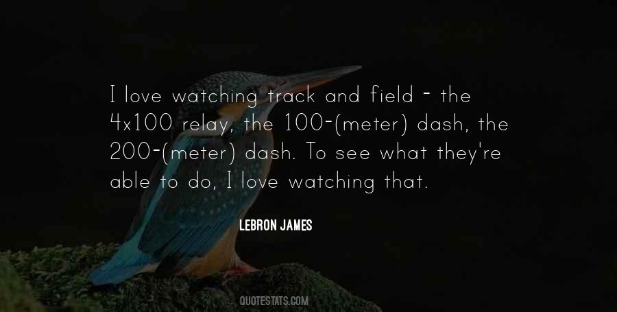 Quotes About The 400 Meter Dash #837100