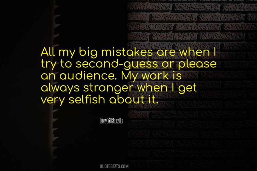 Quotes About Big Mistakes #548752