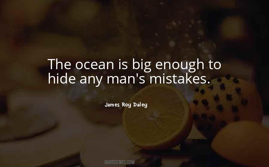 Quotes About Big Mistakes #695559