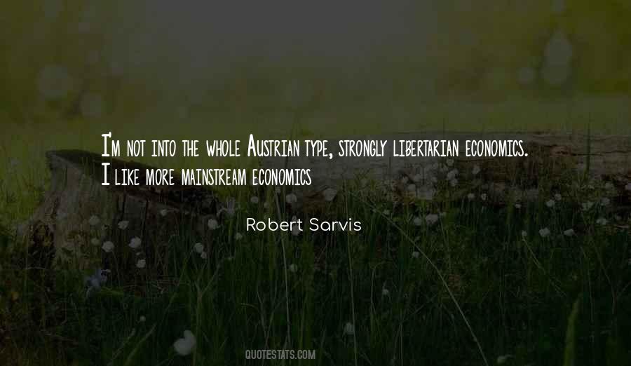 Quotes About Austrian Economics #539402