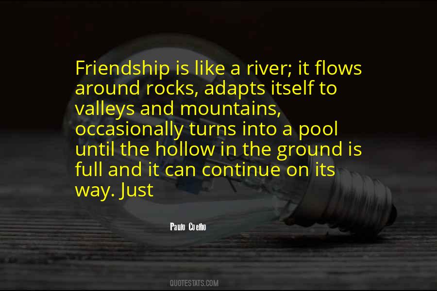 Quotes About River Flows #1117355