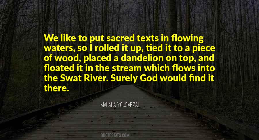 Quotes About River Flows #1765209