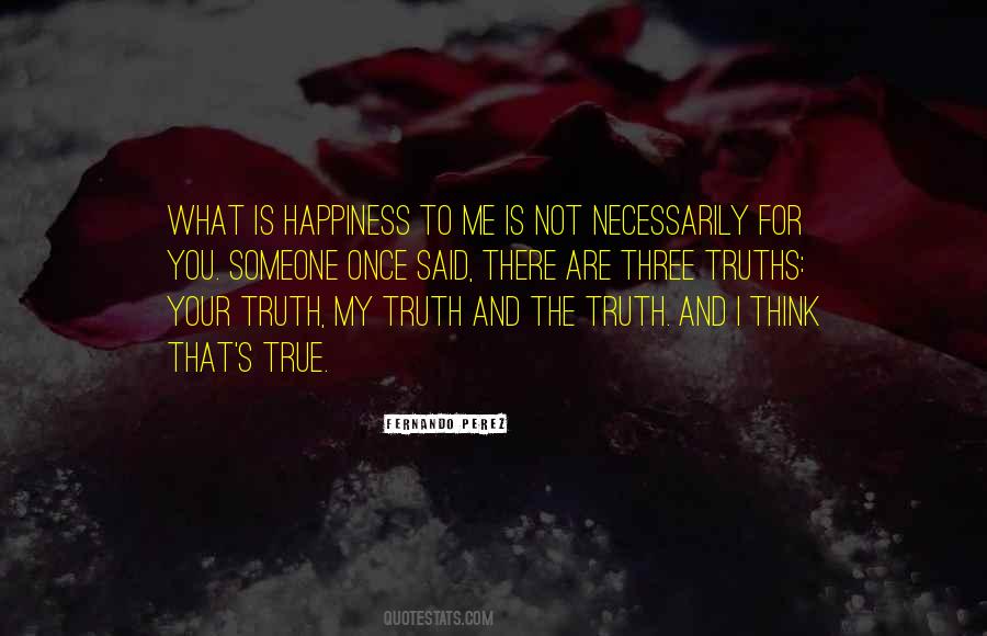 Quotes About You Are My Happiness #715264