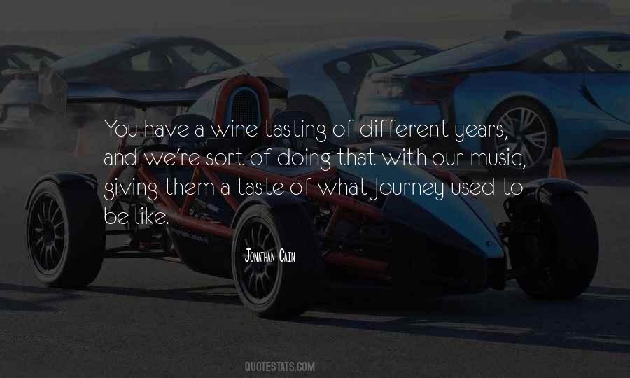 Quotes About Tasting Wine #230125