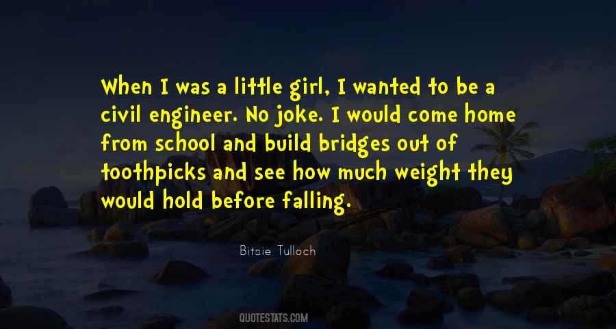 Quotes About When I Was A Little Girl #884928