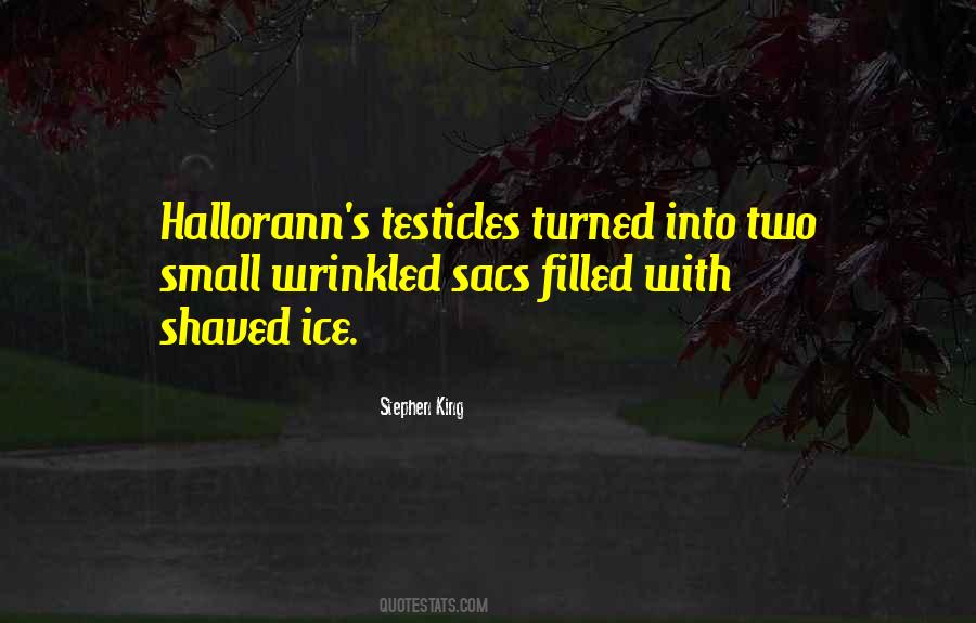 Quotes About Testicles #1147209