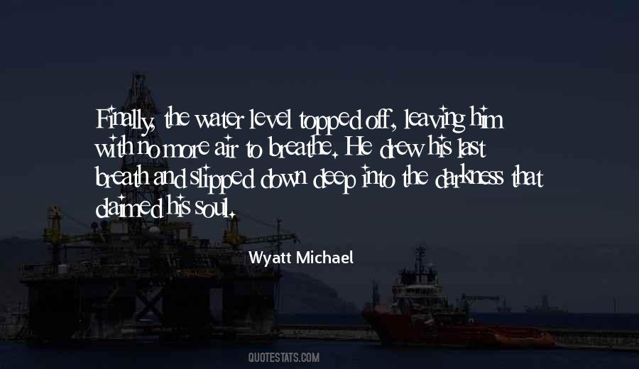 Quotes About Deep Water #100351