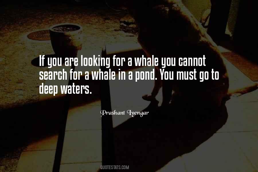 Quotes About Deep Water #1135