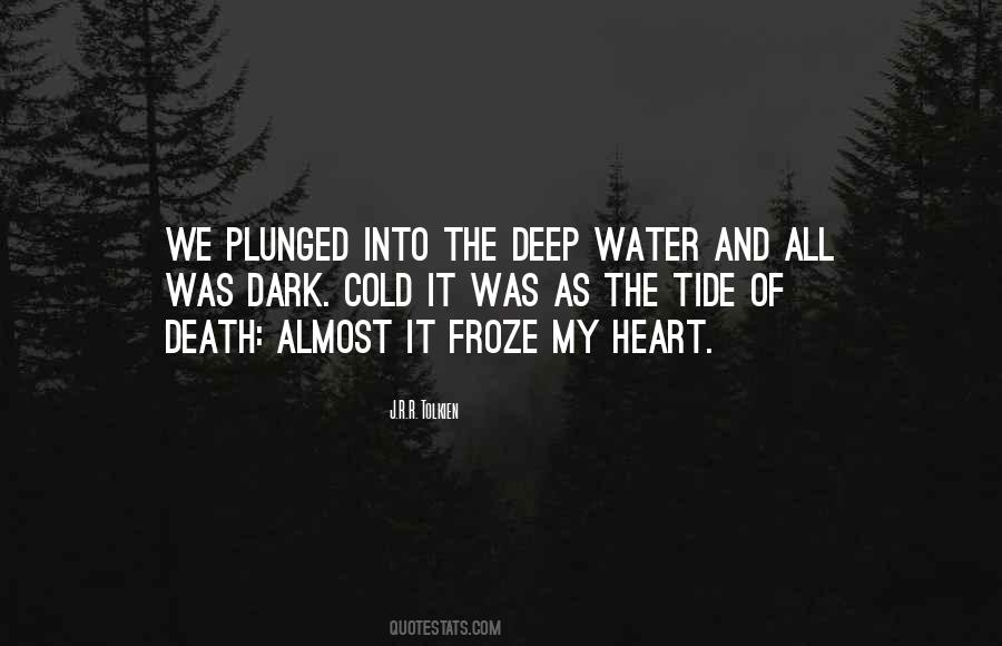 Quotes About Deep Water #650997