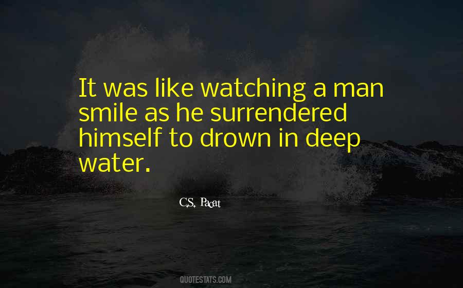 Quotes About Deep Water #748970