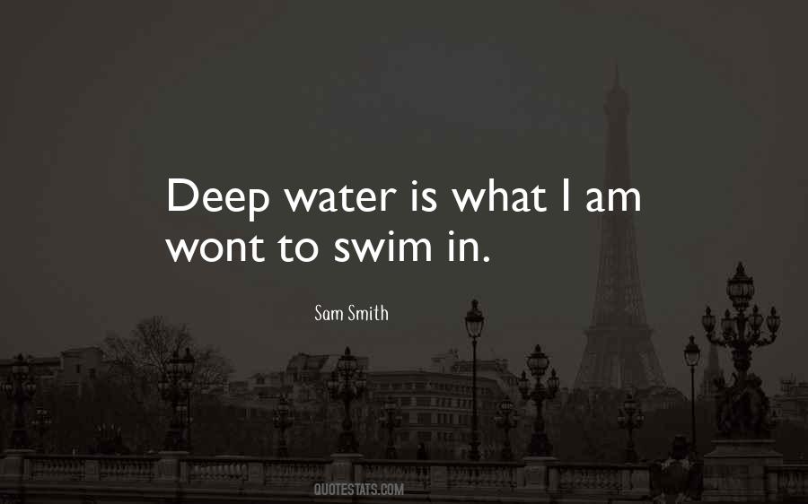 Quotes About Deep Water #963633