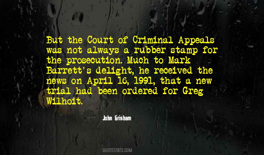 Criminal Prosecution Quotes #1869528