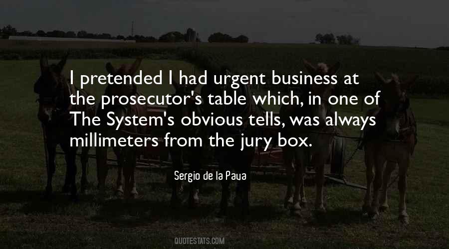 Criminal Prosecution Quotes #626647