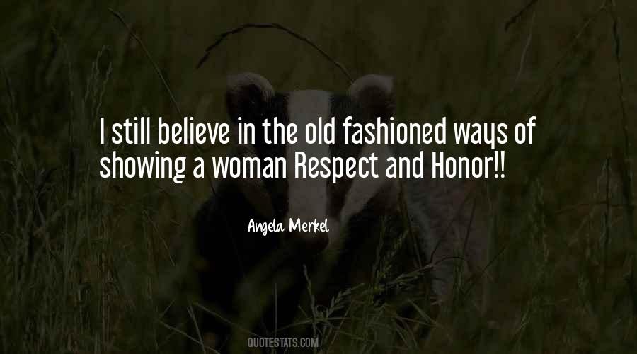 Quotes About Old Fashioned Woman #1661745