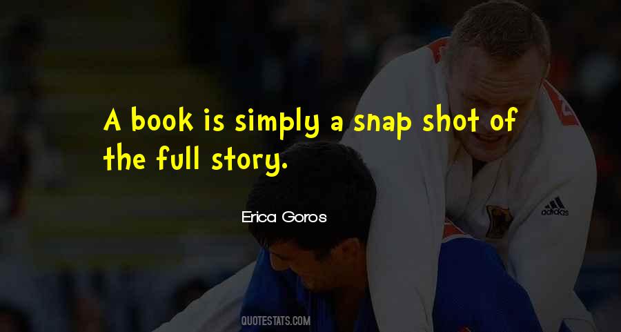 Shot Story Quotes #561974