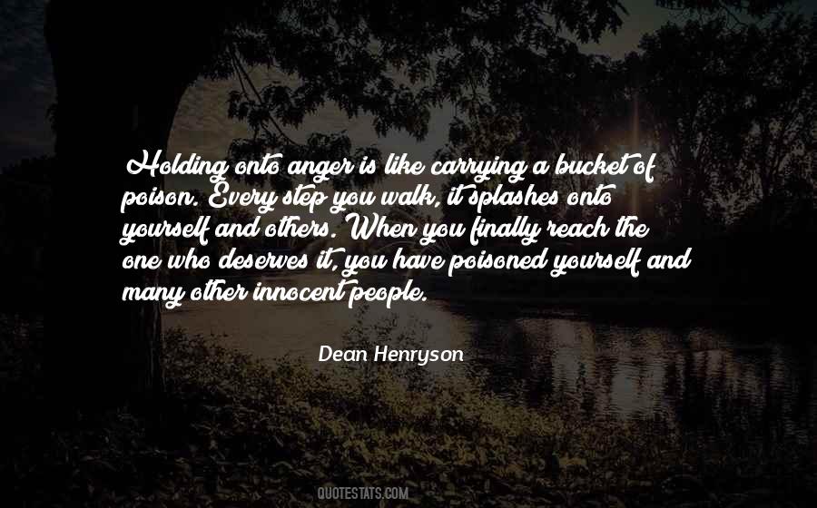Quotes About Holding On To Anger #1412246