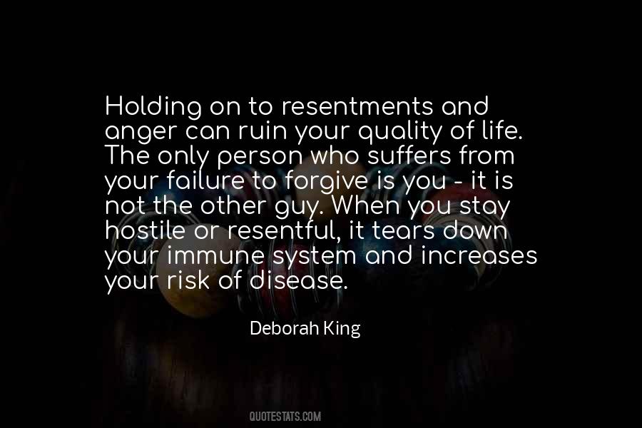 Quotes About Holding On To Anger #227688