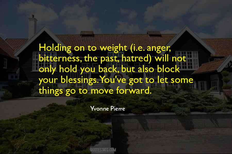 Quotes About Holding On To Anger #337983