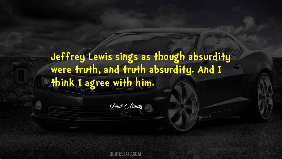 Paul Lewis Quotes #1444488