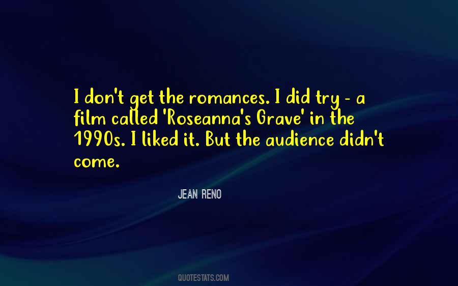 Roseanna M Quotes #777222