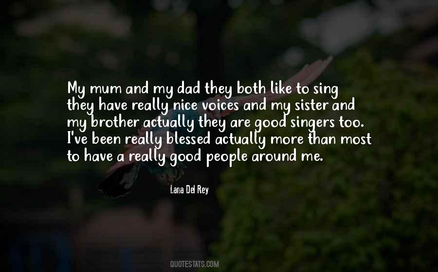 Quotes About Good Singers #351513