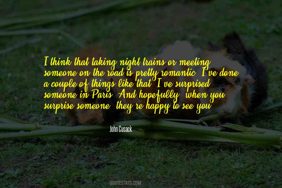 Quotes About Happy Meeting You #1386330