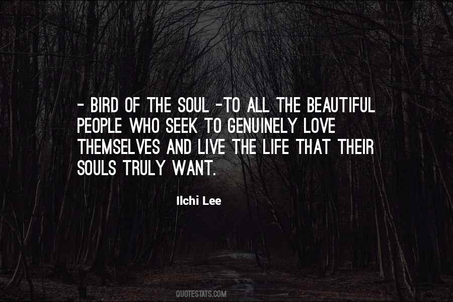 Quotes About Beautiful Souls #1395936