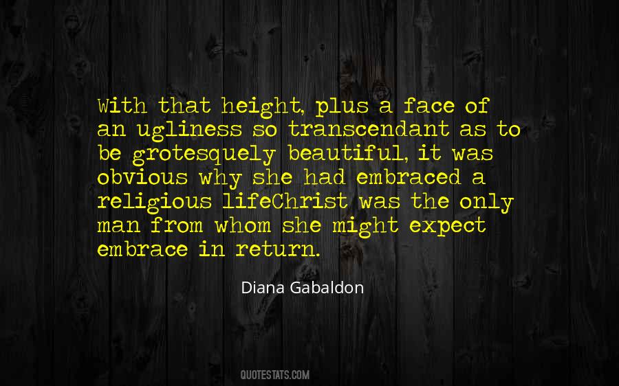 Ugliness Of Life Quotes #1078738