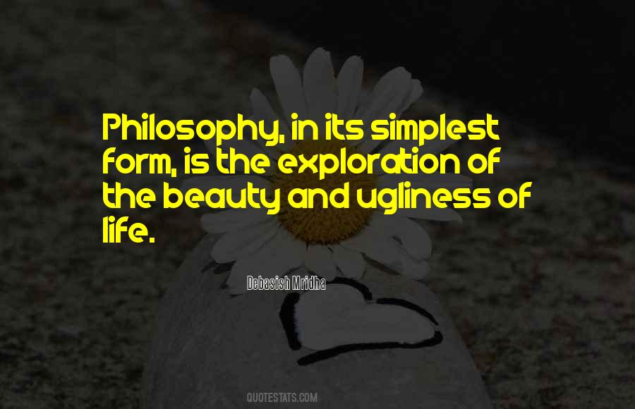 Ugliness Of Life Quotes #235642