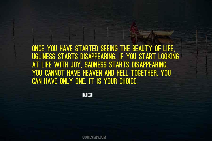 Ugliness Of Life Quotes #246788
