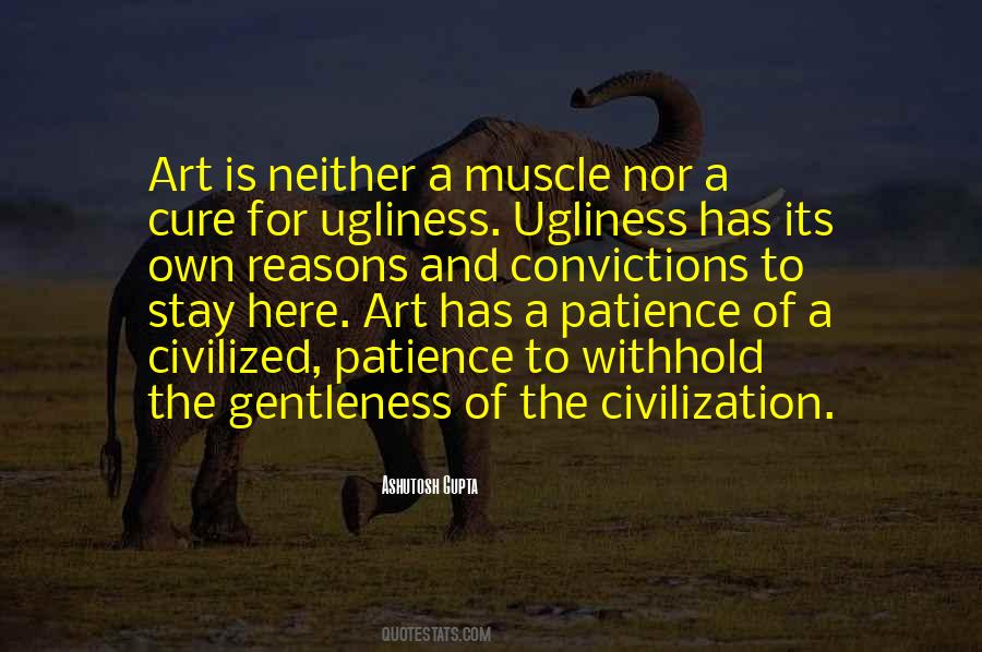 Ugliness Of Life Quotes #56418