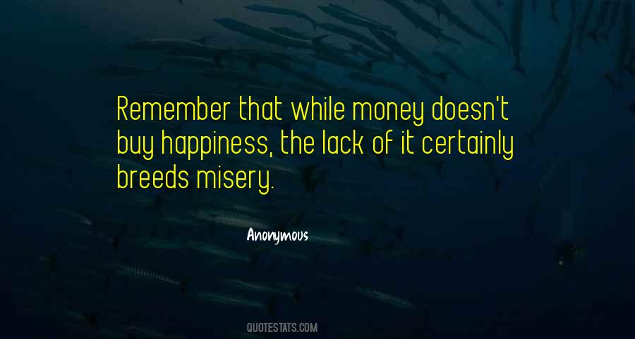 Lack Of Money Quotes #947088