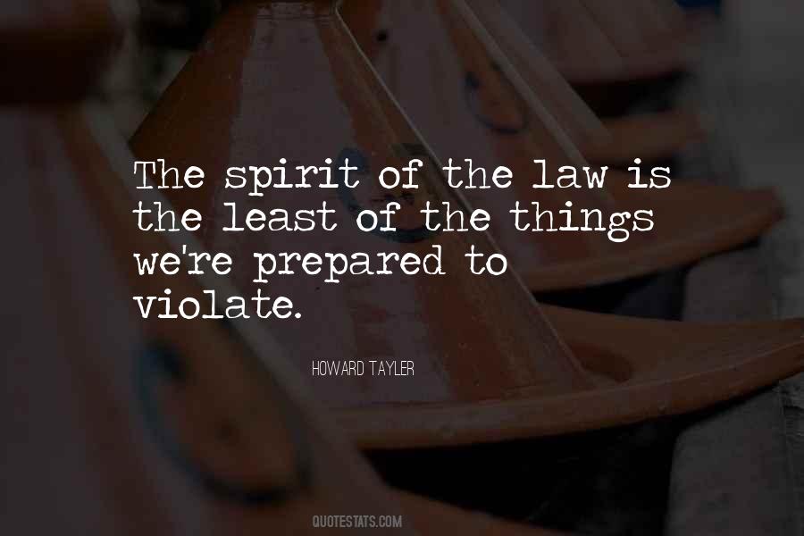 Quotes About Spirit Of Law #1585095