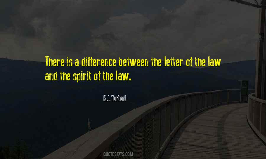 Quotes About Spirit Of Law #368308