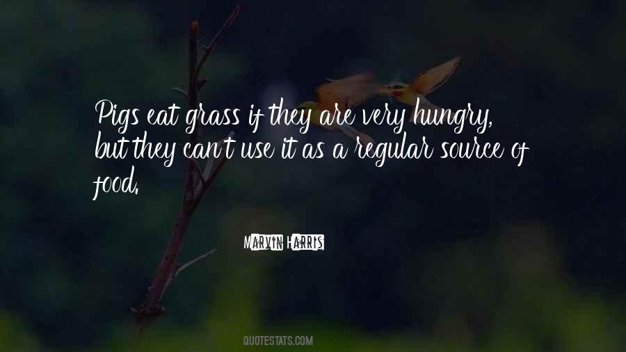 Quotes About Hungry #1582343