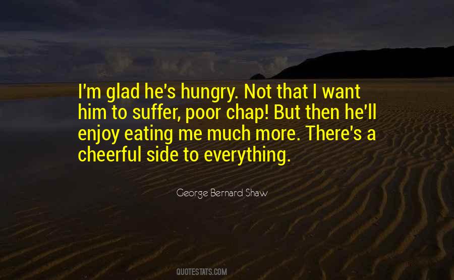 Quotes About Hungry #1586286